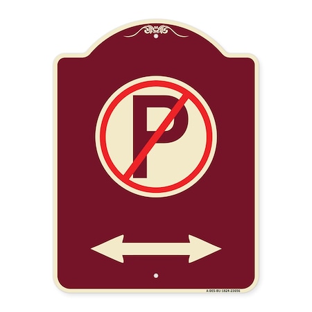 Signmission No ParkingW/ Bidirectional Arrow Heavy-Gauge Aluminum Architectural Sign, 24" x 18", BU-1824-23656 A-DES-BU-1824-23656